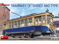Tramway X -Series. Mid Type (Vista 9)